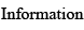 information